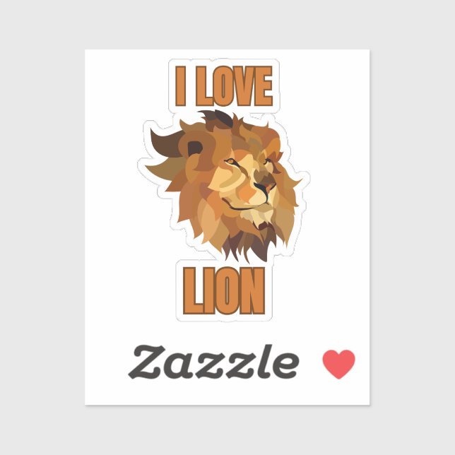 I Love Lion – Animal Lover Design for Wildlife Fan (Sheet)