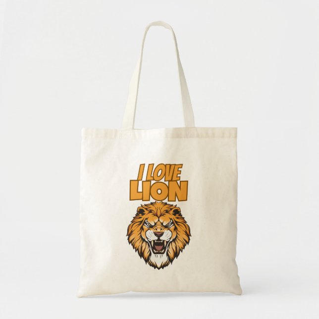 I Love Lion – Animal Lover Design for Wildlife Fan Tote Bag (Front)