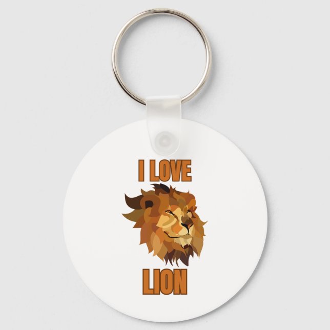 I Love Lion for Animal Lover and Wildlife Fan Key Ring (Front)
