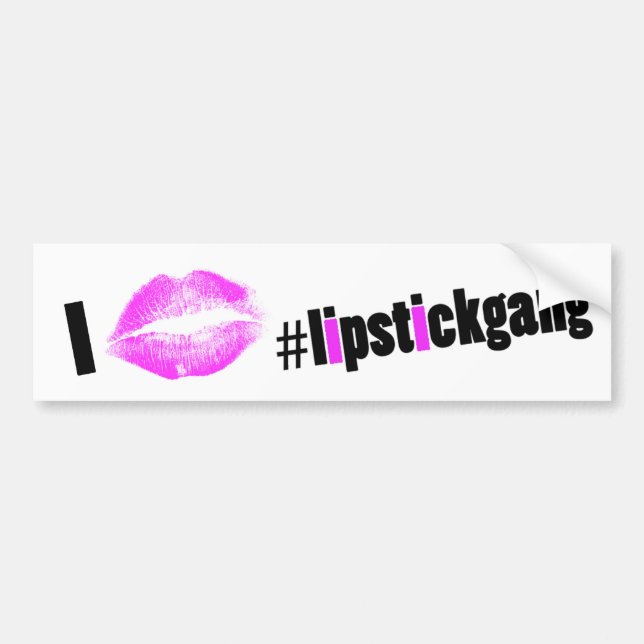 I Love #lipstickgang Bumper Sticker (Front)