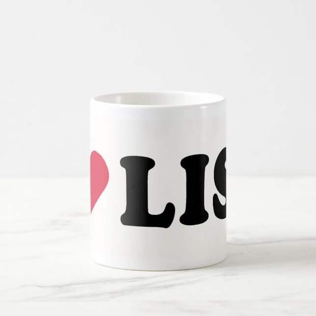 I LOVE LISA COFFEE MUG (Center)