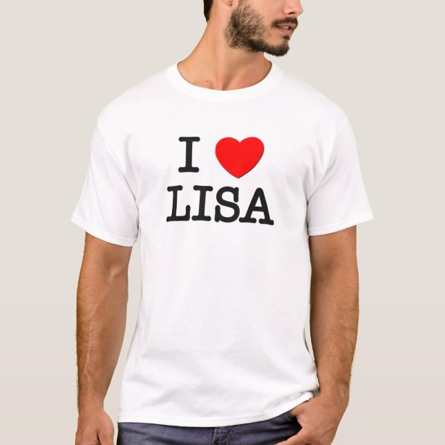 I Love Lisa T-Shirt (Front)