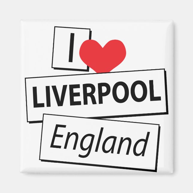 I Love Liverpool England Magnet (Front)