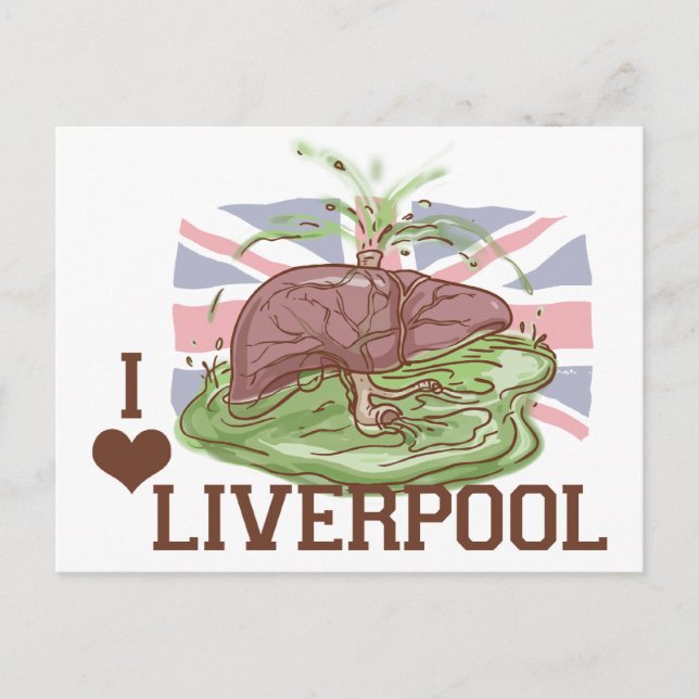 I Love Liverpool Humour Postcard (Front)