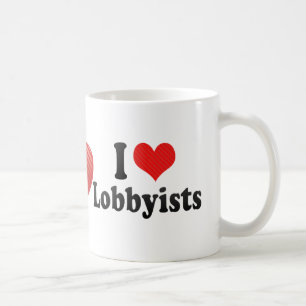 I Love Lobbyists Coffee Mug