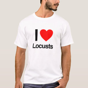 i love locusts T-Shirt