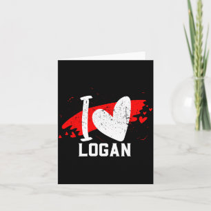 I Love Logan I Heart Logan  Card