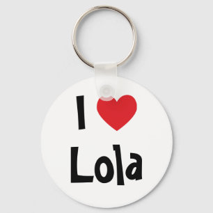 I Love Lola Keychain