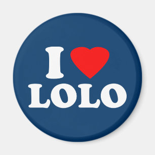 I Love Lolo Magnet