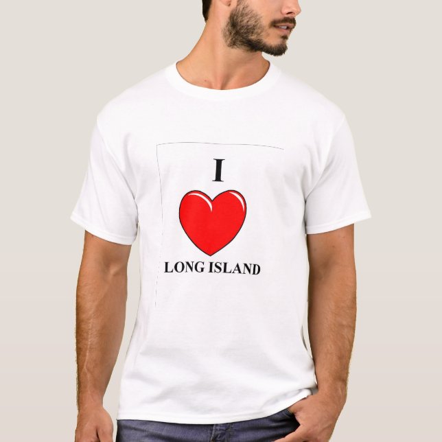 I Love Long Island T-Shirt (Front)