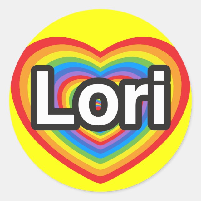 I love Lori. I love you Lori. Heart Classic Round Sticker (Front)