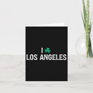 I Love Los Angeles Shamrock Clover St. Patrick's D Card