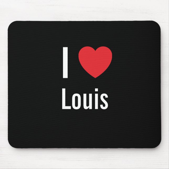 I love Louis Mouse Mat (Front)