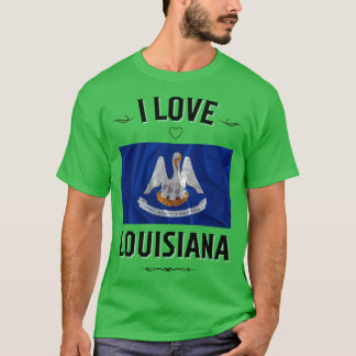 I Love Louisiana T-Shirt