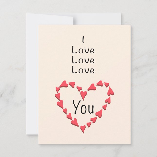 I Love Love Love You Valentine Card (Front)