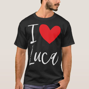 I Love Luca Name Personalized Boy Man BFF Friend H T-Shirt