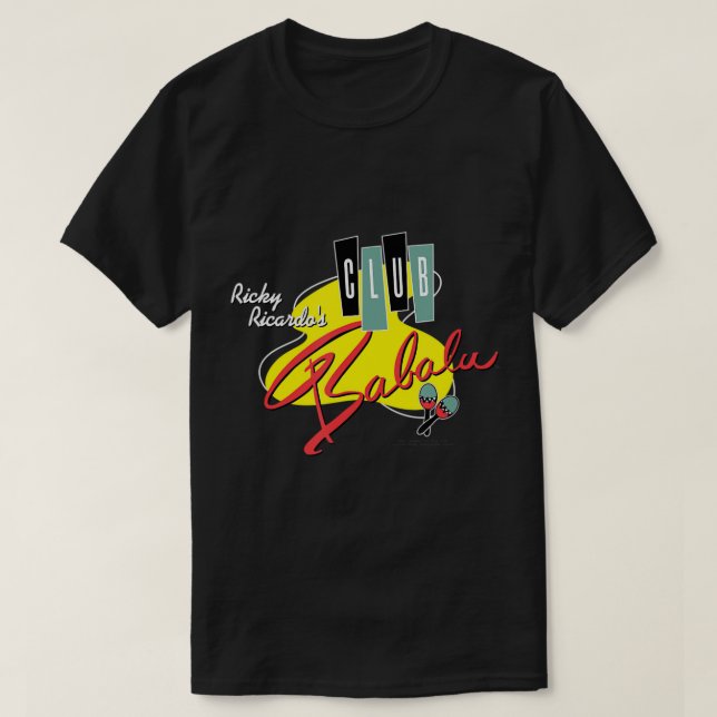I Love Lucy Club Babalu T-Shirt (Design Front)
