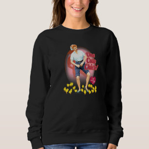 I Love Lucy Cute Chick Sweatshirt