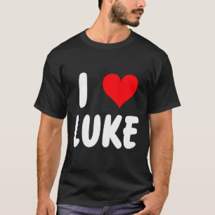 I Love Luke - Heart - Name  T-Shirt