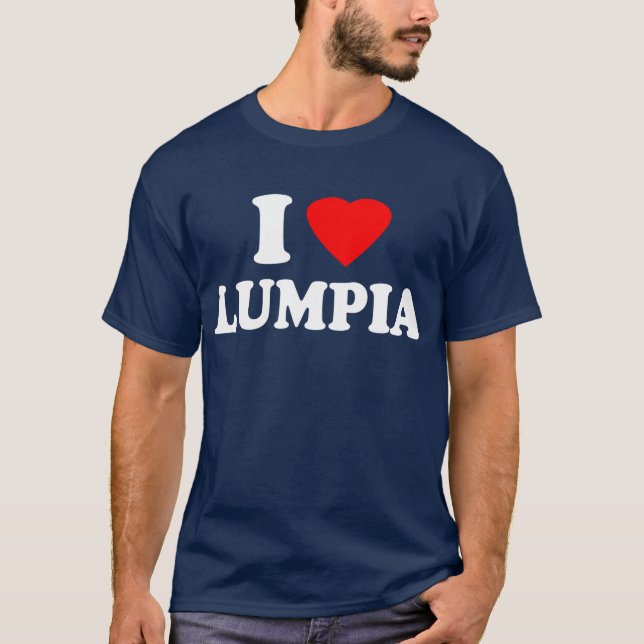 I Love Lumpia T-Shirt (Front)