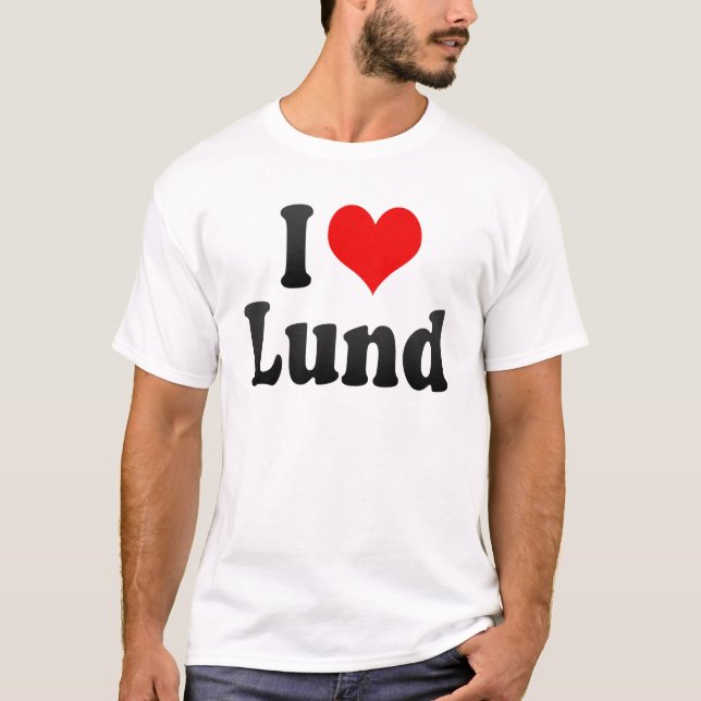 I Love Lund, Sweden. Jag Alskar Lund, Sweden T-Shirt (Front)