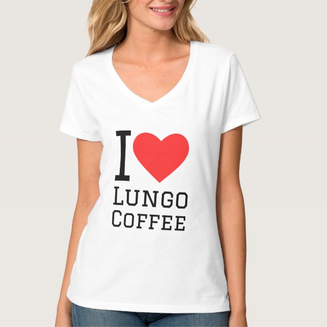 I love lungo coffee T-Shirt (Front)