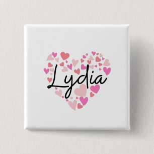 I love Lydia 15 Cm Square Badge