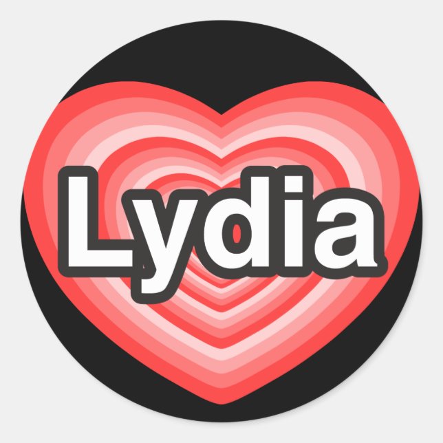I love Lydia. I love you Lydia. Heart Classic Round Sticker (Front)