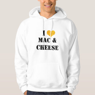 I Love Mac & Cheese Hoodie