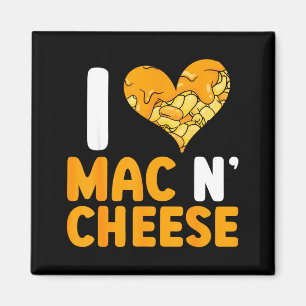 I Love Mac N' Cheese Funny Mac And Cheese  Magnet