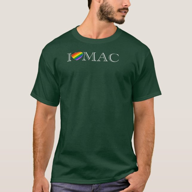 I Love MAC T-Shirt (Front)