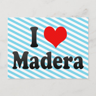 I Love Madera, United States Postcard