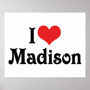 I Love Madison Poster