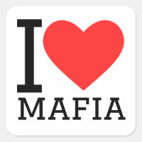 I love mafia