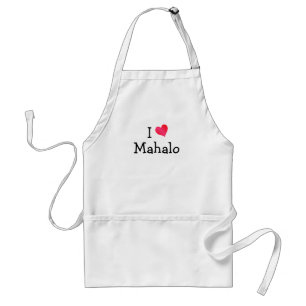 I Love Mahalo Standard Apron