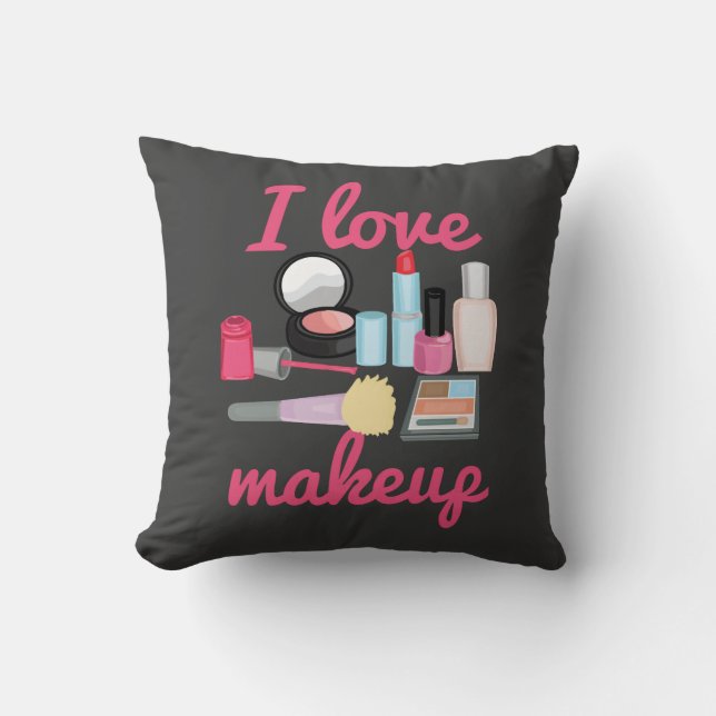 I love makeup Decorative Throw Pillow (Front)