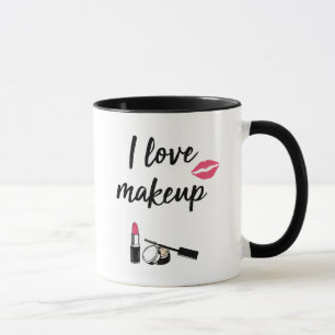 I Love Makeup Mug