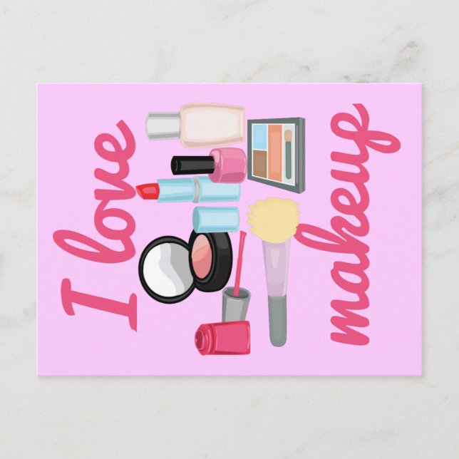 I love makeup Postcards (Front)