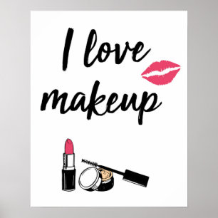 I Love Makeup Poster