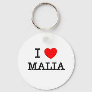 I Love Malia Key Ring
