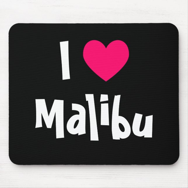 I Love Malibu Mouse Mat (Front)