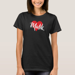 I Love Malik First Name I Heart Named T-Shirt