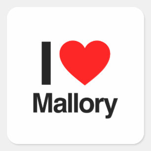 i love mallory square sticker