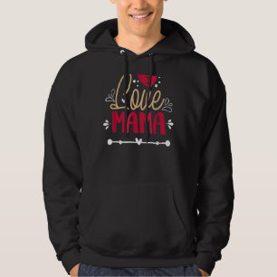 I Love Mama Mummy Happy Valentine's Day Mother Mum Hoodie