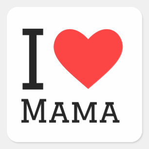 I love mama square sticker