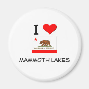 I Love MAMMOTH LAKES California Magnet