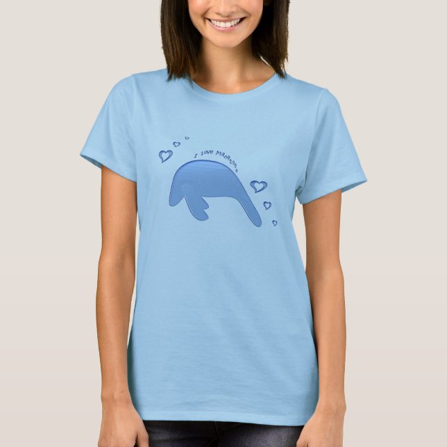 I Love Manatees Shirt (Front)