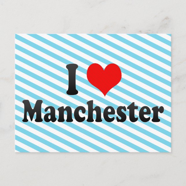 I Love Manchester, United Kingdom Postcard (Front)
