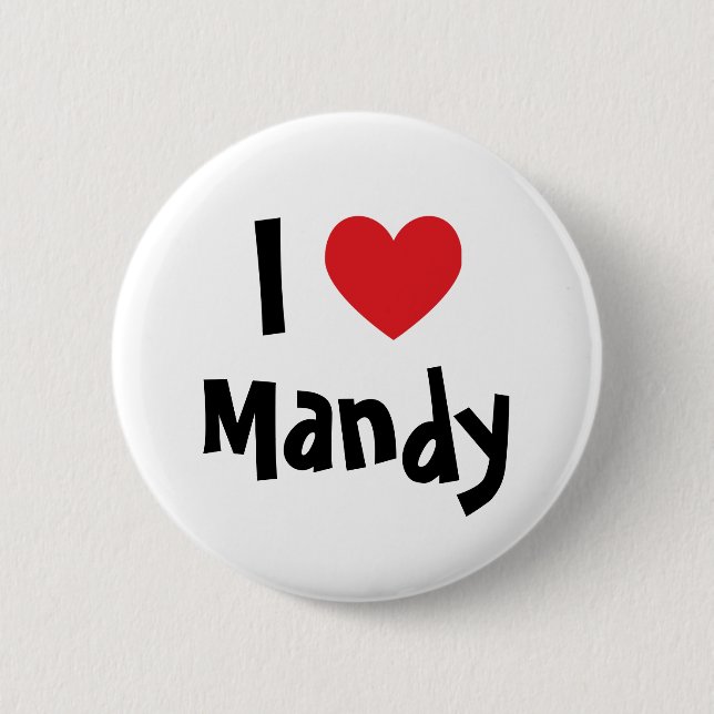 I Love Mandy 6 Cm Round Badge (Front)