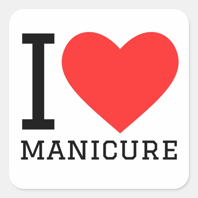 I love manicure square sticker (Front)
